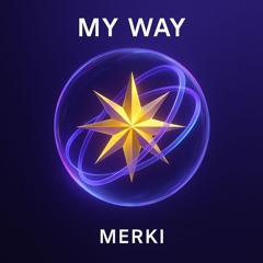 Merki - My Way