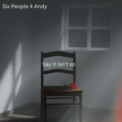 Say It Isn't So