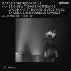Garde-Robe Records #3 - 27 Janvier 2022