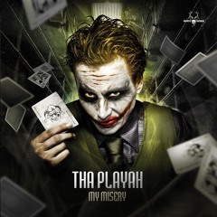 Tha Playah - Why So Serious