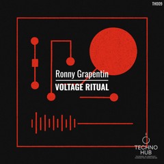 Ronny Grapentin - Voltage Ritual (Original Mix)