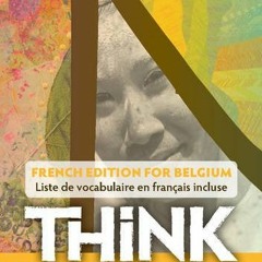 [Get] PDF EBOOK EPUB KINDLE Think Level 3 Workbook with Online Practice (for Belgium)