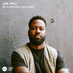 Joe Milli - 08 November 2025