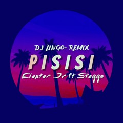 PISISI - Elexter JR Feat. STEGGA_(LIINGO FTNK Reggae Remix).mp3