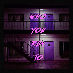 Who You Run To (Instrumental)