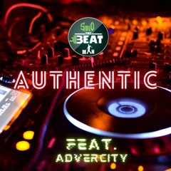 SoloTheBeatman X AdverCity - Authentic