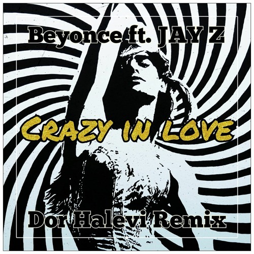 Crazy In Love (feat. Jay-Z) Sheet Music, Beyonce