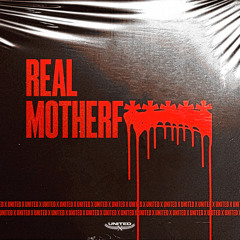Real Motherfuccka