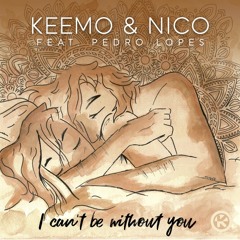 I Can't Be Without You