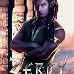 Get EBOOK √ Zercy (The Nira Chronicles Book 2) by  Kora Knight,Thander Lin,Lucas Corn