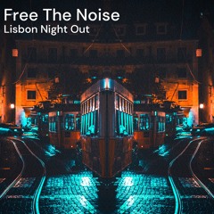 Lisbon Night Out