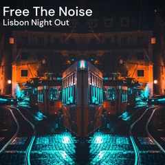 Lisbon Night Out