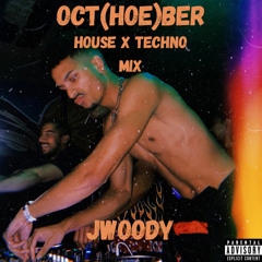 OCT(HOE)BER HOUSE X TECHNO MIX