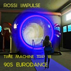 Time Machine Trip 18 - 90s Eurodance