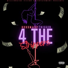 BO$$MADE TRIGGER- Get Nasty