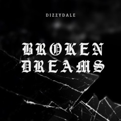 broken dreams