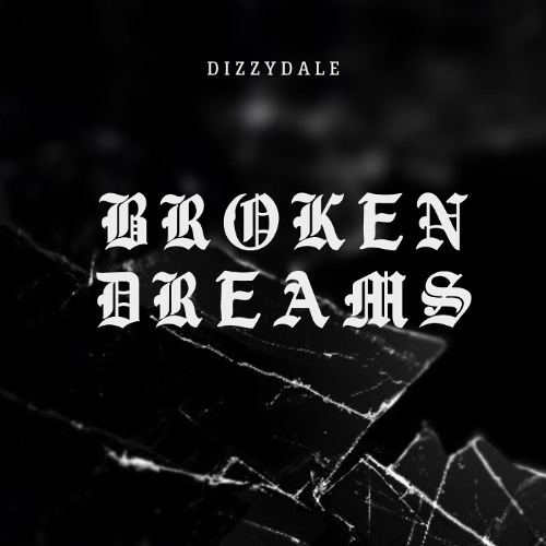 broken dreams