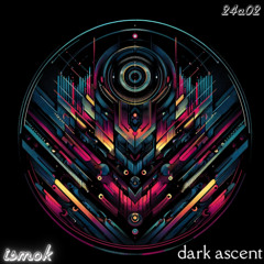 24a02 || dark ascent