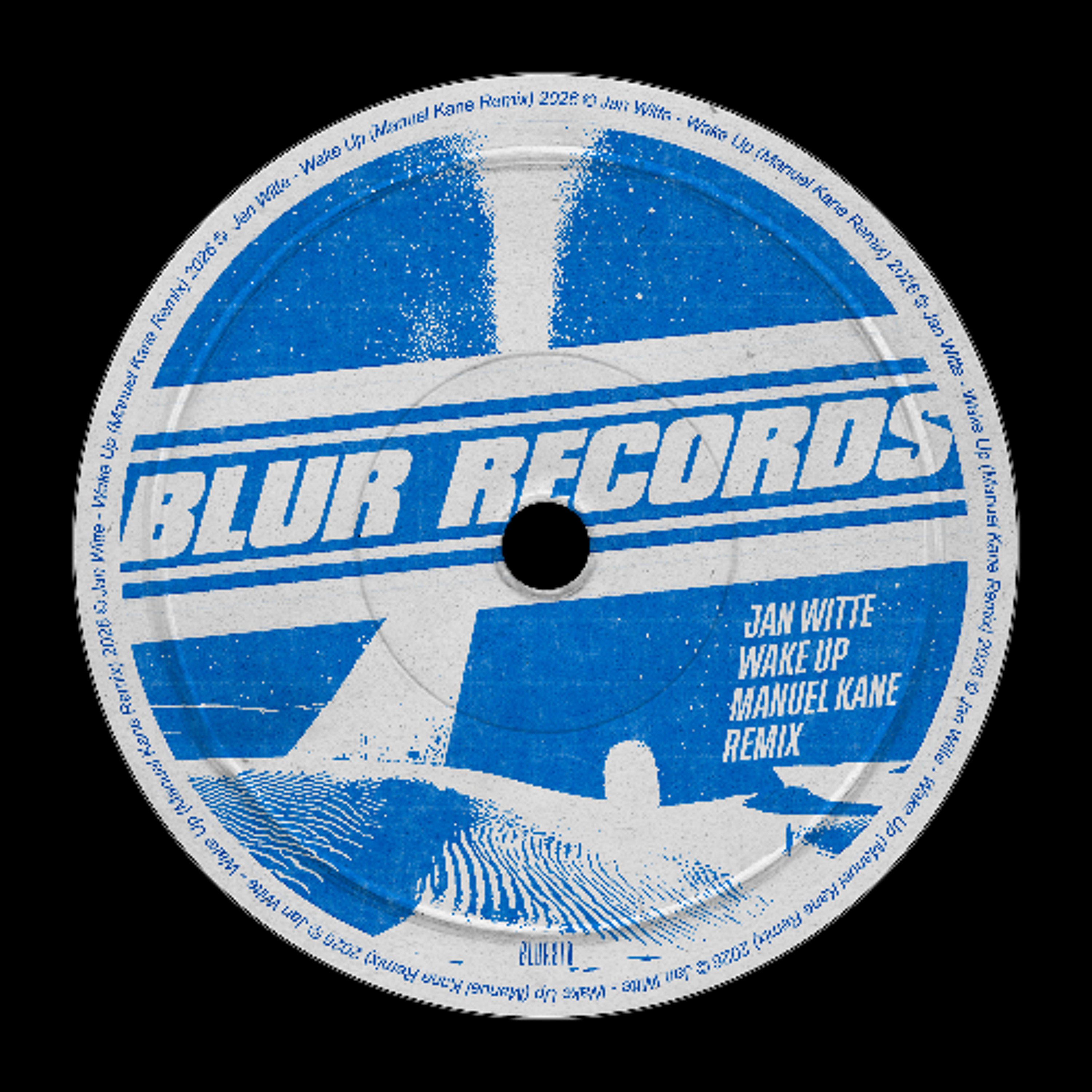 PREMIERE: Jan Witte - Wake Up (Manuel Kane Remix) [Blur Records]