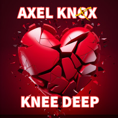 Knee Deep