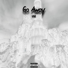 Go Away [Prod. daln]