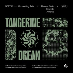 SPTK-D012 | Tangerine Dream (incl. Marcelo Antonio Remix)