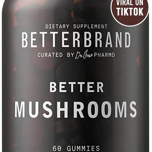 Stream Betterbrand Mushroom Gummies UK by Betterbrandmushroom Listen