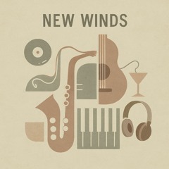 new winds