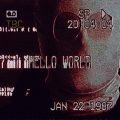 TORMENT - HELLO WORLD