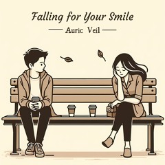 Falling For Your Smile