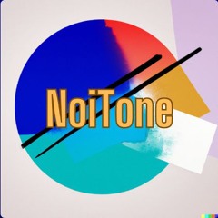 NoiTone - It's True