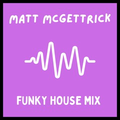 FUNKY HOUSE MIX