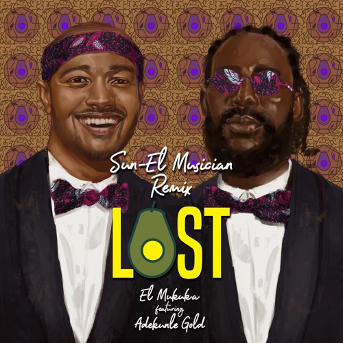 Lost (feat. Adekunle Gold) [Sun-El Musician Remix]
