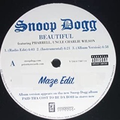 Snoop Dogg - Beautiful ft. Pharrell Williams (Maze Edit)