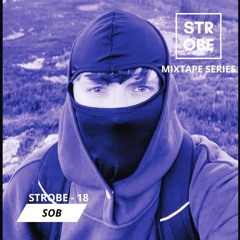 Strobe Mix 18 - SOB