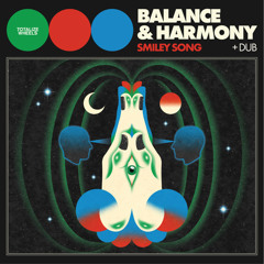 Smiley Song - Balance & Harmony