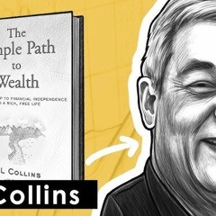 The Simple Path to Wealth: Your Road Map to Financial Success - Listen to the Audiobook by JL Colli
