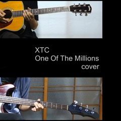 XTC - One Of The milliones (cover)