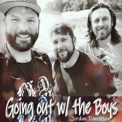 Going Out With The Boys