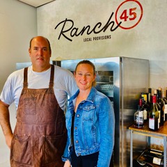 Ranch 45 in Del Mar with owner Pam Schwartz and Chef Aron Schwartz