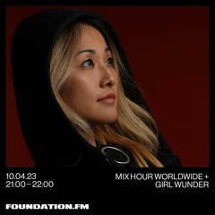 Girl Wunder on FoundationFM London - April 2023