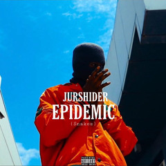Jurshider - Epidemic .mp3