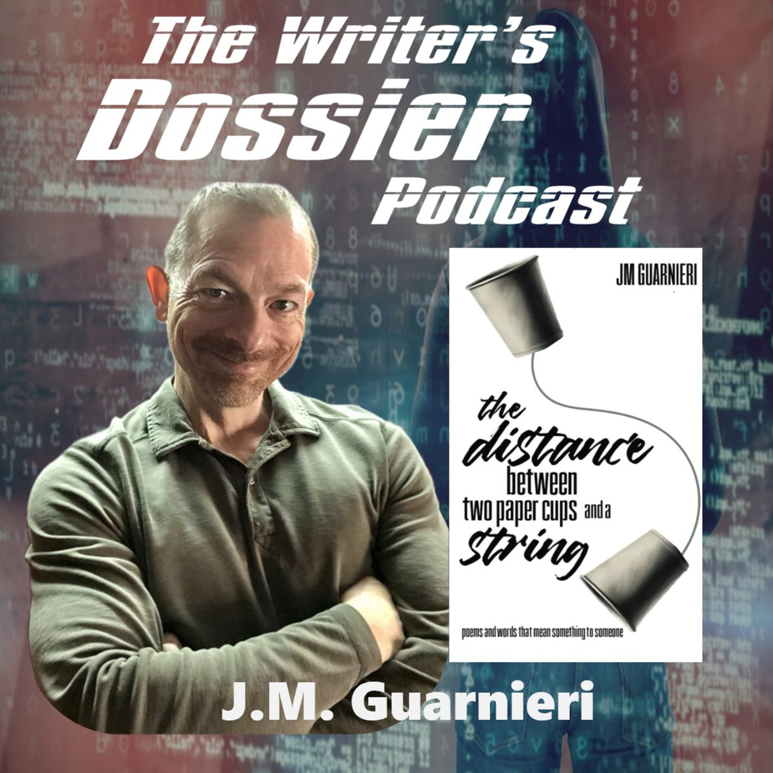 cover of episode John Guarnieri—THE DISTANCE BETWEEN TWO PAPER CUPS AND A STRING