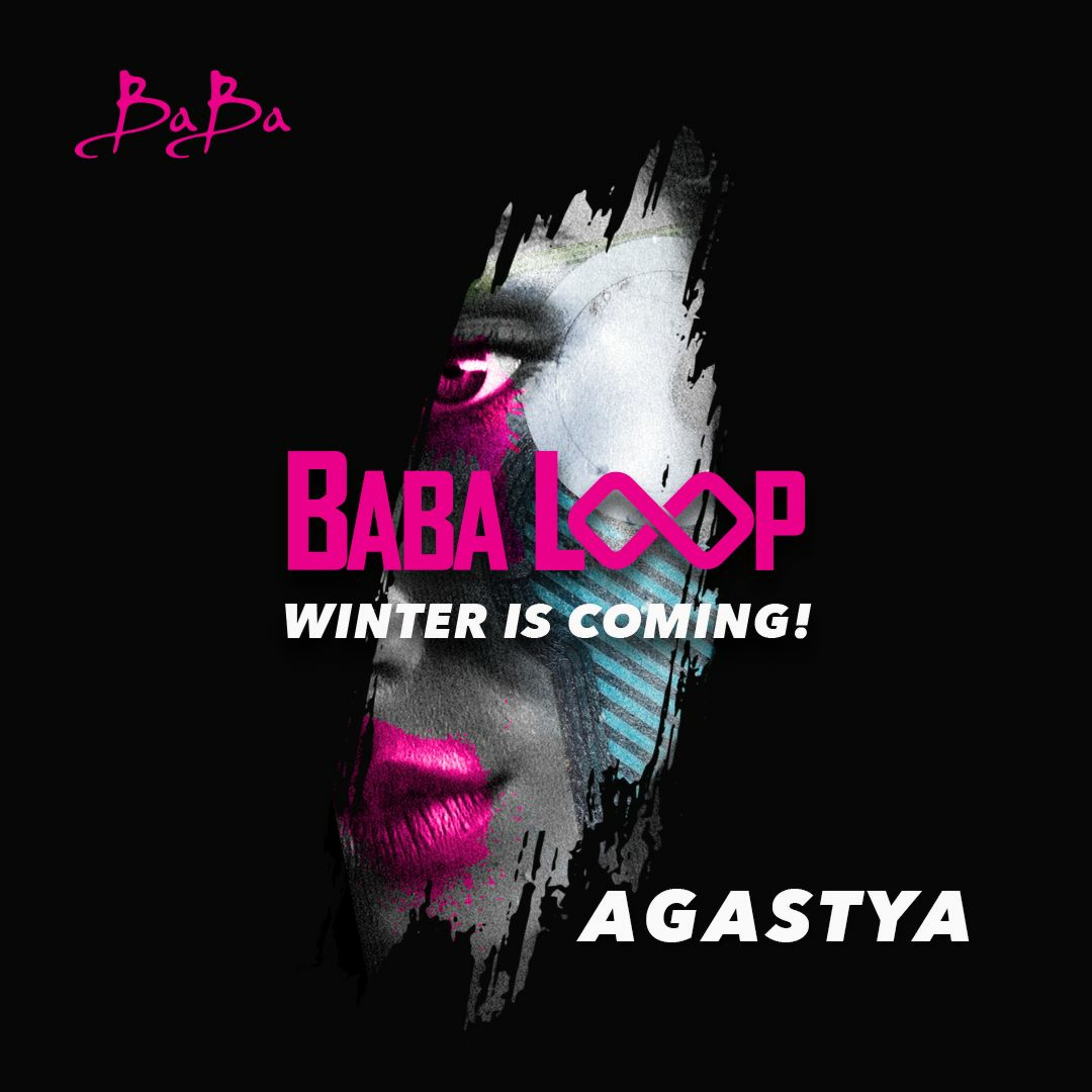 Baba Loop “Winter is coming“ by Agastya episode artwork