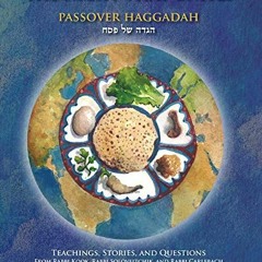 [View] [KINDLE PDF EBOOK EPUB] The Night That Unites Passover Haggadah: Teachings, Stories, and Ques