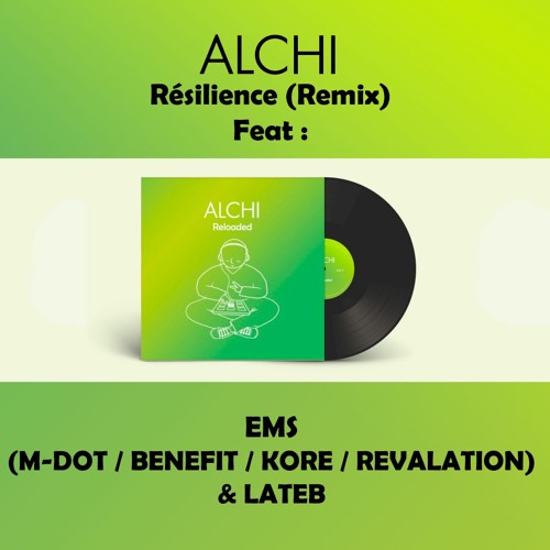 EMS - Resilience (Remix) Prod. By Alchi