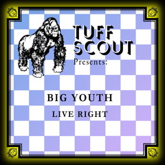 Live Right (feat. Big Youth)