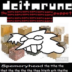 [Deltarune: The Same x24 Puppet] S][[t[t]opppomp[[[t[[t[t[t[[th the tthe the thet the