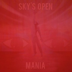Sky's Open (Garage Demo)
