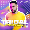 Download Video: TRIBAL É COISA BOA 5 - Março 2021